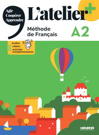 SANTILLANA-DIDIER, L'ATELIER PLUS A2 ELEVE + APP (2ºBACHILLERATO)