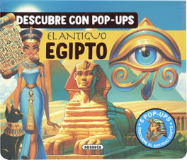 SUSAETA EDICIONES El Antiguo Egipto - Descubre con Pop-ups