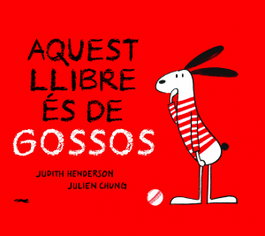 Aquest llibre es de GOSSOS, Judith Henderson - LIBROS DEL ZORRO ROJO