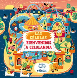 Las células. Bienvenido a Celulandia, Emma Roberts - SM