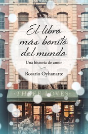 EDICIONES B, El libro más bonito del mundo, Rosario Oyhanarte