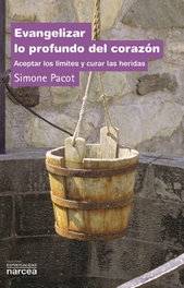 Evangelizar lo profundo del corazón, Simone Pacot - Narcea