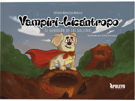 Vampiri-Licántropo, Antonio Marhuenda Morcillo - APULEYO