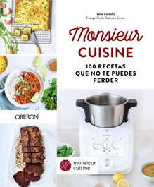 OBERON - Monsieur Cuisine. 100 recetas que no te puedes perder