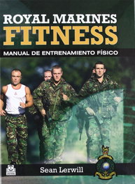 Royal marines fitness. Manual de entrenamiento físico (Bicolor), Sean Lerwill - PAIDOTRIBO