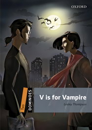 OXFORD UNIVERSITY PRESS Dominoes 2. V is for Vampire MP3 Pack