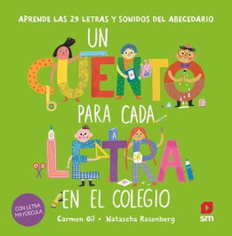 SM, Un cuento para cada letra en el colegio - SM