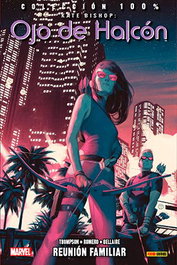 Panini España S.A. Kate Bishop. Ojo de Halcón 03. Reunión Familiar