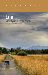 Lila, Marilynne Robinson - EDIC.1984
