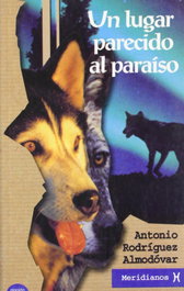 Un lugar parecido al paraíso, Antonio Rodríguez Almodóvar - ALGAIDA