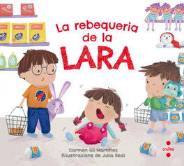 La rebequeria de la lara, Carmen Gil Martínez - CRUILLA