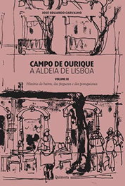 QUIMERA EDITORES, Campo de Ourique: a aldeia de Lisboa, Jose Eduardo Carvalho - QUIMERA EDITORES