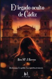 CON M DE MUJER, El legado oculto de cádiz, Rosa MªJ Barroso - CON M DE MUJER