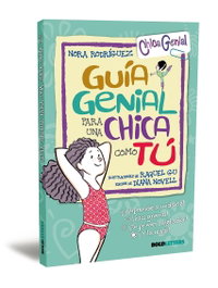Guía genial para una chica como tú (RTK), Nora Rodríguez - BOLDLETTERS
