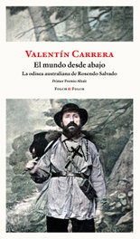 FOLCH & FOLCH, El mundo desde abajo, Valentín Carrera - FOLCH & FOLCH