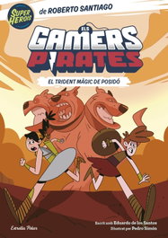 ESTRELLA POLAR Els Gamers Pirates 3. El trident màgic de Posidó