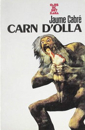 Carn d'olla (C.butxaca), Jaume Cabre - Moll Editorial