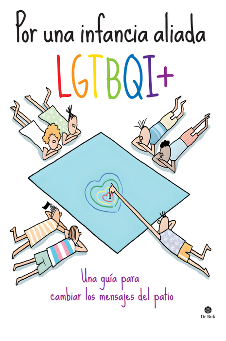 Por una infancia aliada LGTBQI+, Chris Tomkins - DR. BUK