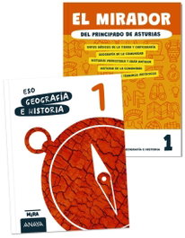 ANAYA, Geografía e Historia 1 + El mirador del Principado de Asturias - ANAYA