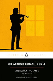 Sherlock Holmes: relatos 2, Arthur Conan Doyle - PENGUIN CLASICOS