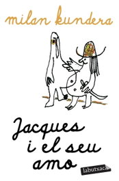 LABUTXACA Jacques i el seu amo