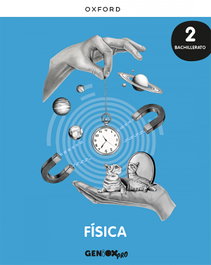 OXFORD UNIVERSITY PRESS, FÍSICA 2ºBACHILLERATO. GENIOX PRO 2023 - OXFORD UNIVERSITY PRESS