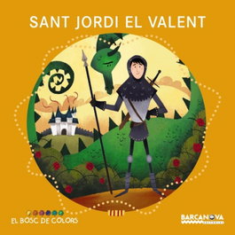 BARCANOVA, Santo Jordi el valent - Estel Baldó, Rosa Gil, María Soliva