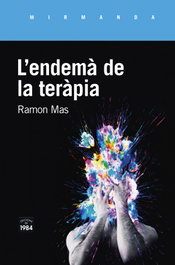 L'endemà de la teràpia, Ramon Mas Baucells - EDIC.1984