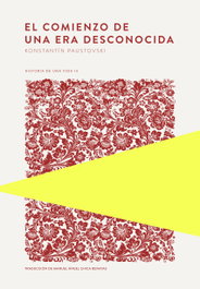 El comienzo de una era desconocida, Konstantín Paustovski - TROTALIBROS
