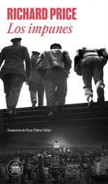 Los impunes, Richard Price - RANDOM HOUSE