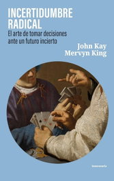 Incertidumbre radical, Mervyn King - INNECESARIA