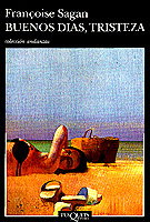 Buenos días, tristeza, Françoise Sagan - TUSQUETS