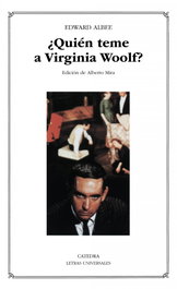 CATEDRA, ¿Quién teme a Virginia Woolf? - Edward Albee