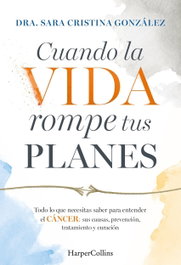 HARPER COLLINS IBERICA, Cuando la vida rompe tus planes
