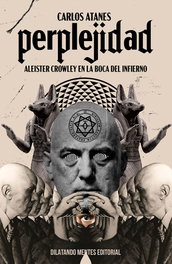 Perplejidad, Carlos Atanes - DILATANDO MENTES EDITORIAL