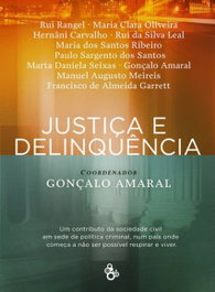 Justiça e Delinquência, Gonçalo Amaral - Fronteira do Caos Editores