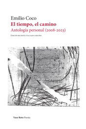 El tiempo, el camino, Emilio Coco - VASO ROTO
