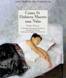 Como si hubiera muerto una niña, Pedro Flores - REINO DE CORDELIA