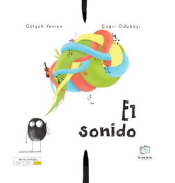 El sonido, Gül Yemen - MALETA EDITORIAL