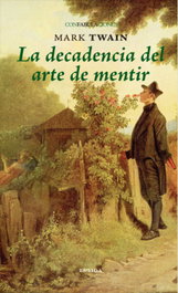 La decadencia del arte de mentir, Mark Twain - ENEIDA
