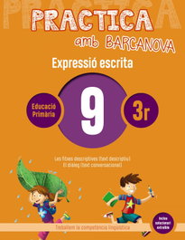 BARCANOVA, EXPRESSIÓ ESCRITA 9-3R.PRIMARIA. PRACTICA AMB BARCANOVA 2019 - BARCANOVA