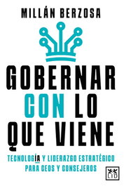 LID, GOBERNAR CON LO QUE VIENE - LID