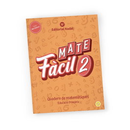 NADAL EDARCA EDITORIAL, Matefàcil 2 Impremta. Quadern mateàtiques. - NADAL EDARCA EDITORIAL