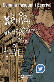 Xenia, Kepcalm fes un tuit, Gemma Pasqual Escriva - BARCANOVA
