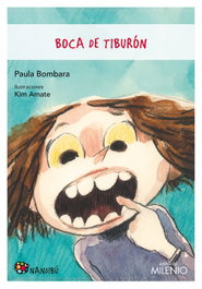 Boca de tiburón, Paula Bombara - MILENIO EDITORIAL