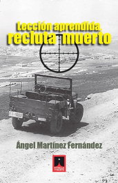 Leccion aprendida.recluta muerto, Angel Martinez Fernandez - ESTRELLA DEL NORTE EDICIONES