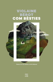 Com bèsties, Violaine Bérot - AMSTERDAM