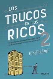 Los trucos de los ricos 2ª parte, Juan Haro - DEUSTO
