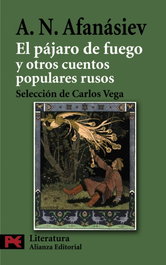 El pájaro de fuego y otros cuentos populares rusos, Alexandr N. Afansiev - ALIANZA