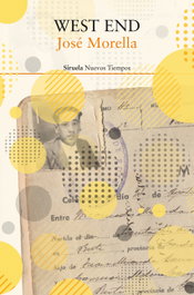 West End, José Morella - SIRUELA